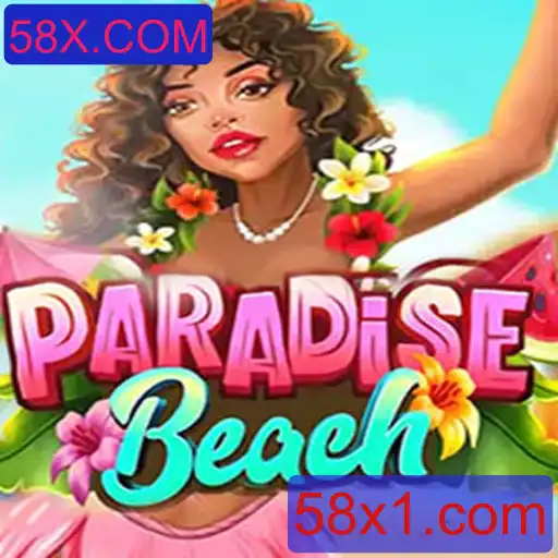 Explore a Diversão e Aventura de ParadiseBeach com 58X.COM